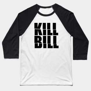 KILL BILL Baseball T-Shirt